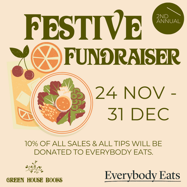 2nd Annual Festive Fundraiser: Everybody Eats